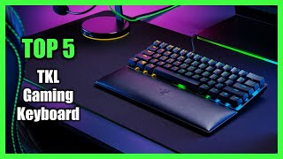 Top 5 Best TKL Gaming Keyboard 2023  Best TKL Keyboard for Gaming [upl. by Lanie510]