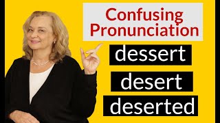 How to pronounce quotdessertquot quotdesertquot and quotdesertedquot [upl. by Lonny]