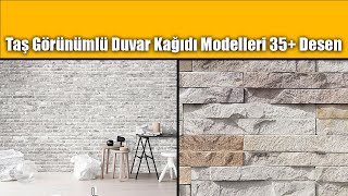 Taş Görünümlü Duvar Kağıdı Modelleri 35 Desen [upl. by Stace]