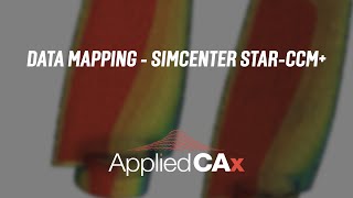 Data Mapping  Simcenter STARCCM [upl. by Nonnahsed]