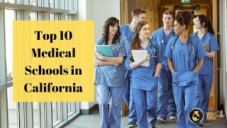 Top 10 Medical Schools in California 2021 [upl. by Gytle]