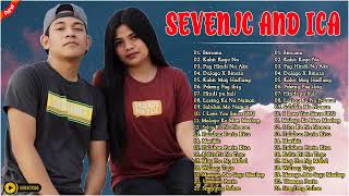 Sevenjc and ICA Nonstop Songs 2022 🌹  Sevenjc and ICA Greatest Hits Full Playlist 🌹 [upl. by Lehacim]