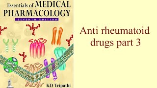 Anti rheumatoid drugs part 3 [upl. by Eleen]