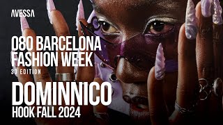 DOMINNICO 080 Barcelona Fashion Week  33rd Edition  Apr 2024 [upl. by Aneen]