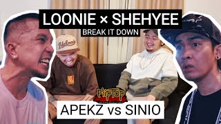 LOONIE × SHEHYEE  BREAK IT DOWN Rap Battle Review E284  FLIPTOP APEKZ vs SINIO [upl. by Trenna]