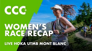 CCC Womens  Femme Race Recap  HOKA UTMB MontBlanc 2024 [upl. by Atlee]