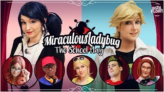 Miraculous Ladybug and Chat Noir Cosplay Music Video  The School Play [upl. by Northway]