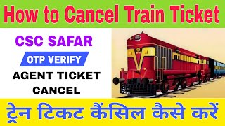 How to cancel train ticket  Train ticket cancel kaise kare train ticket trainticket cancel [upl. by Musihc558]