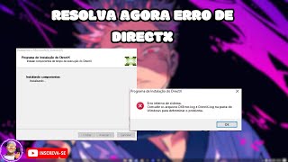 Como resolver erro de DXErrorlog e DirectXlog [upl. by Ddene721]