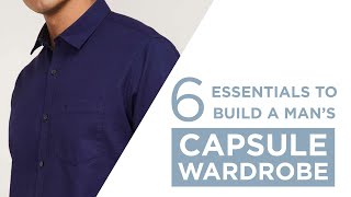 6 essentials to build a man’s capsule wardrobe  Mens fashion  Circlemagin [upl. by Virnelli670]