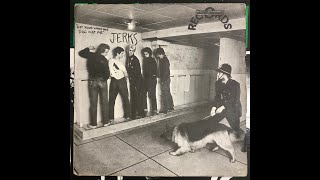 JERKS  quotGet Your Woofing Dog Off Mequot full album [upl. by Eannej]