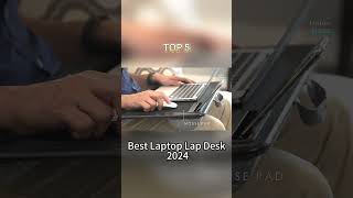 TOP 5 Best Laptop Lap Desk 2024 [upl. by Papert135]