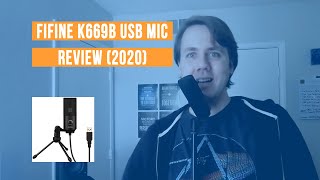 FIFINE K669B USB Mic Review  Sound Test [upl. by Burkhard]