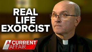 Vatican exorcist reveals his most haunting experiences  A Current Affair [upl. by Ardnasela]