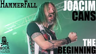 HAMMERFALL  JOACIM CANS RELEMBRA O INÍCIO DE TUDO [upl. by Annamarie]