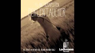 KlangTherapeuten  Perlentaucher Original Mix Lochmann Records [upl. by Aloysia]