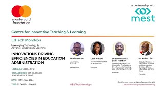 EDTECH MONDAYS  INNOVATIONS DRIVING EFFICIENCIES IN EDUCATION ADMINISTRATION [upl. by Malinde]