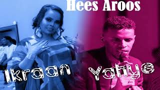 Yahye Abdiqadir FT Ikraan Mahabe Hees Aroos Buuxo Official Video 2024 [upl. by Gunthar]