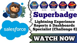 Lightning Experience Reports amp Dashboards Specialist  Trailhead Salesforce  Challenge 8 [upl. by Deena]