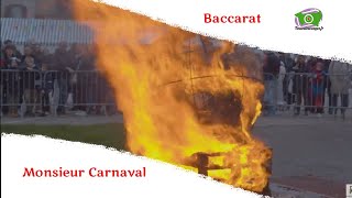 Le Monsieur Carnaval de Baccarat 2024 [upl. by Suraved]