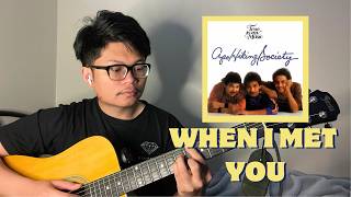 DETAILED Guitar Tutorial  WHEN I MET YOU by APO HIKING SOCIETY [upl. by Reagen964]