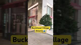 Buckhead Village Atlanta🏙youtube billionaire trending viral atl atlanta buckhead shorts [upl. by Rairb813]