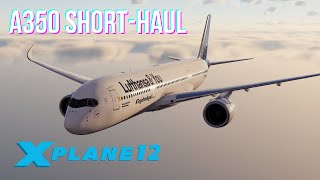 Airbus A350 Cold and Dark  Special Flight Munich to Palma  XPlane 12 [upl. by Enomrej761]