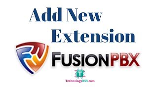 How To Create New Extension On FusionPBX [upl. by Screens378]