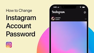 How To Change Instagram Password  Even if You Forgot It [upl. by Etnovahs]