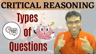 Critical Reasoning Types of questions asked [upl. by Lezti338]