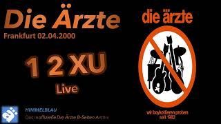 Die Ärzte 1 2 XU LIVE [upl. by Czarra]