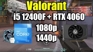 Valorant  i5 12400F  RTX 4060 [upl. by Carley]