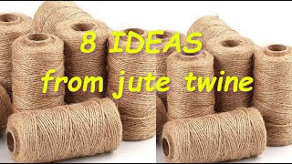 8 DIY IDEAS from jute with your own hands Ideas from jute Handmade jute crafts [upl. by Halyhs466]