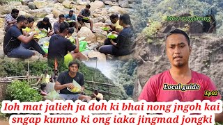 Ioh mat jalieh ja doh ki bhai nong jngoh kai sngap kumno ki ong iaka jingmad jongkiEp02 [upl. by Hudis987]