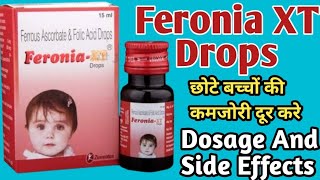 Feronia XT Drops Uses  Ferrous Ascorbate Folic Acid  छोटे बच्चों के ताकत की दवा  Dosage [upl. by Selokcin345]