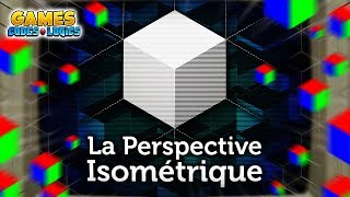 La Perspective Isométrique [upl. by Grindlay586]