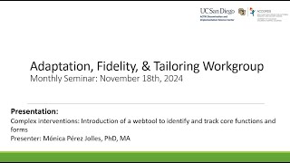 Adaptation Fidelity and Tailoring Workgroup November 2024 [upl. by Areikahs390]