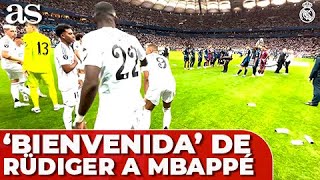 RÜDIGER y su BIENVENIDA a MBAPPÉ tras la victoria del REAL MADRID vs ATALANTA en la SUPERCOPA [upl. by Rratsal]