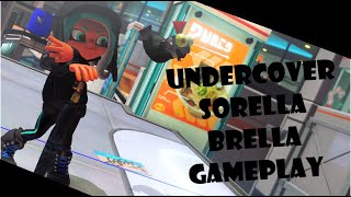 Undercover Sorella Brella Gameplay  Splatoon 3  Anarchy Battle SZ [upl. by Sileray]