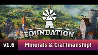 Foundation Minerals and Craftsmanship Update [upl. by Nyrual12]