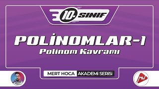 Polinomlar1  Polinom Kavramı  10Sınıf Konu Anlatımı  Akademi Serisi [upl. by Asiat]