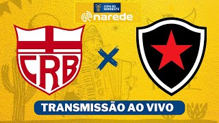 CRB x BotafogoPB ao vivo  Copa do Nordeste  Transmissão ao vivo [upl. by Elyad]