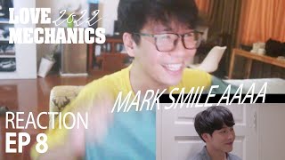 REACTION LOVE MECHANICS EPISODE 8  THAI BL LETS PARTYYYYFINALLY [upl. by Brightman]