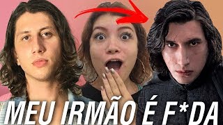 MEU IRMÃO É O KYLO REN  TAG IRMÃOS [upl. by Mikah]