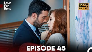 Love For Rent Episode 45 HD English Subtitle [upl. by Shaikh]