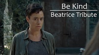 Beatrice Tribute  Be Kind  The Walking Dead [upl. by Bonilla]