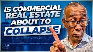 Is Commercial Real Estate About to Collapse [upl. by Rist]