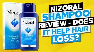 Nizoral Shampoo Review  Does it Help Hair Loss [upl. by Xirdnek95]