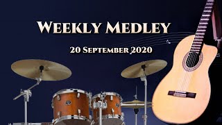 Weekly Medley 20 September 2020 [upl. by Laehctim23]