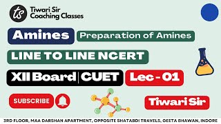 Amines  Class 12 Chem  Introduction and Preparation  Lec  01  XII Boards amp CUET [upl. by Aharon774]